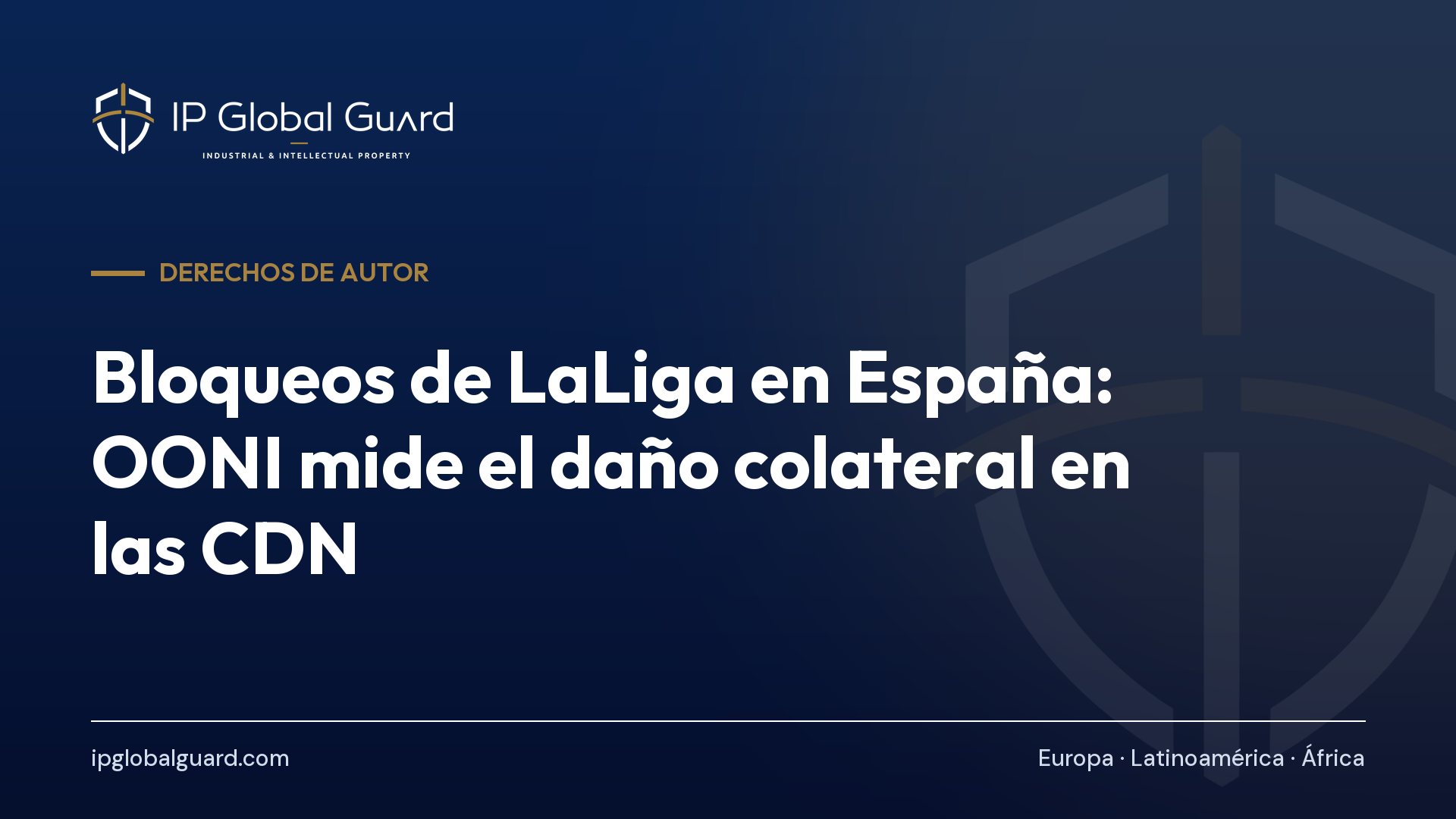 Bloqueos de LaLiga en España: OONI mide el daño colateral en las CDN