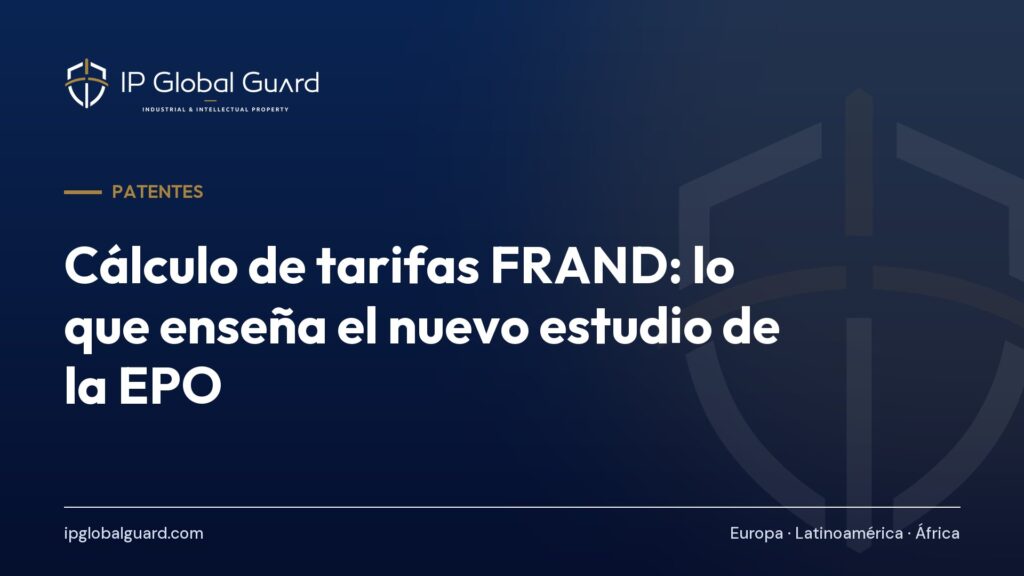 Cálculo de tarifas FRAND: lo que enseña el nuevo estudio de la EPO