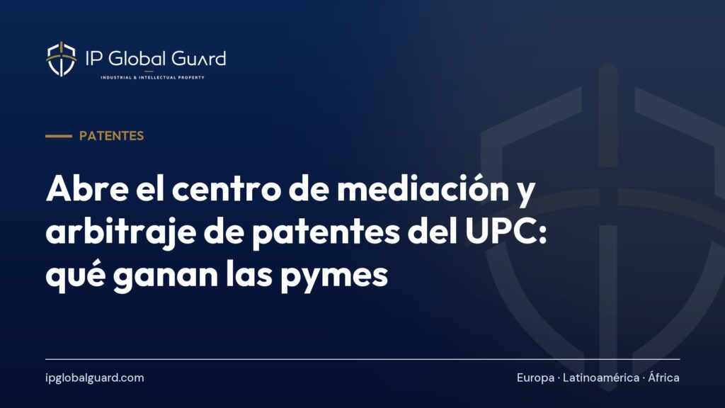 Abre el centro de mediación y arbitraje de patentes del UPC: qué ganan las pymes
