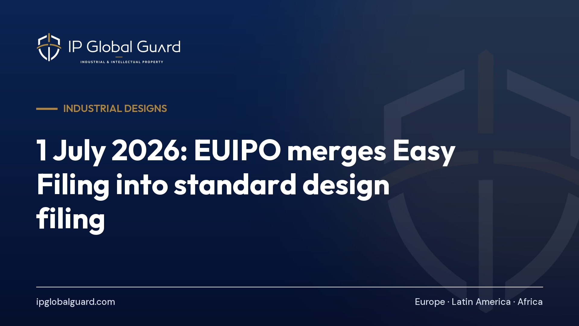 1 July 2026: EUIPO merges Easy Filing into standard design filing