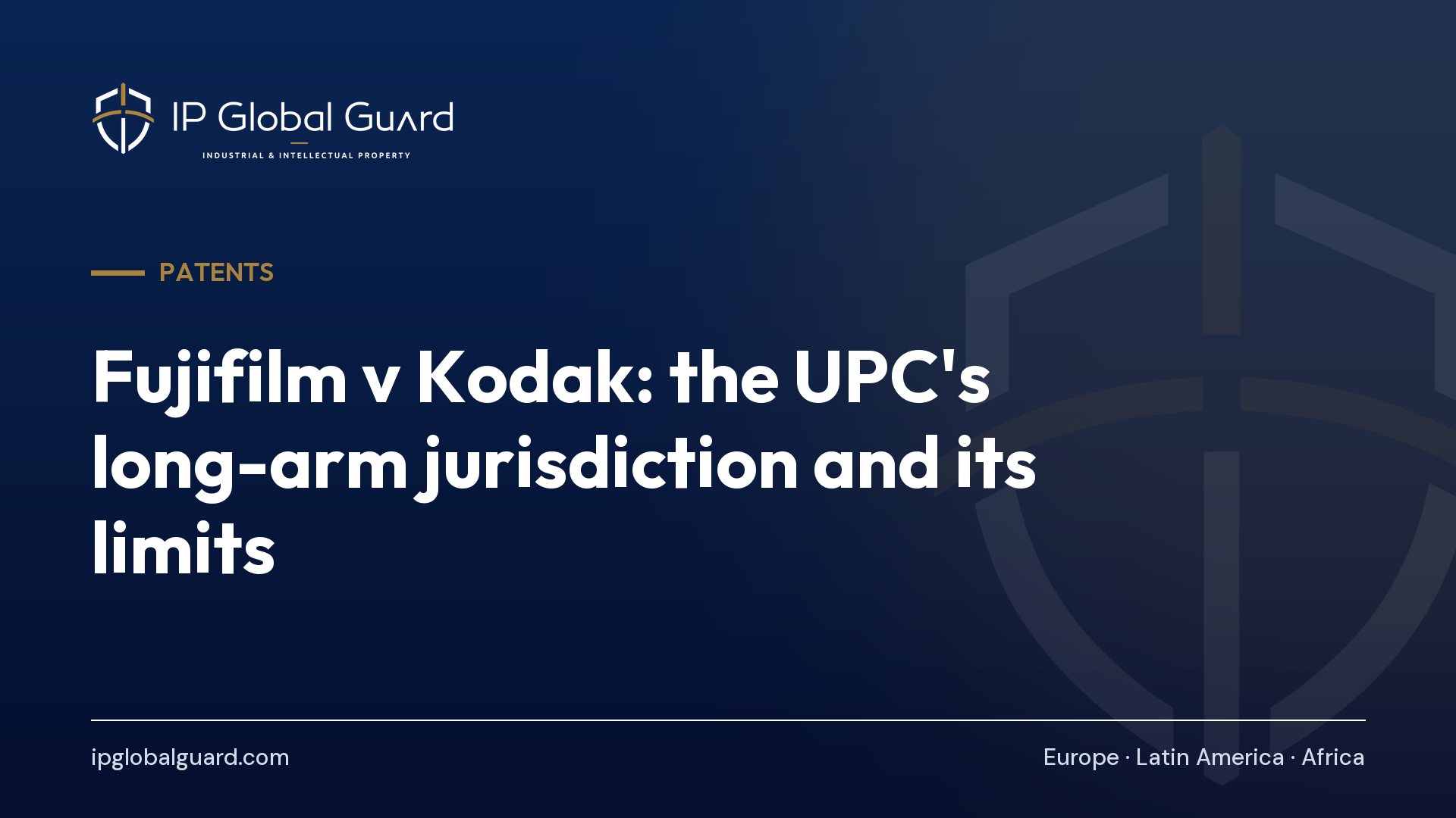Fujifilm v Kodak: the UPC’s long-arm jurisdiction and its limits