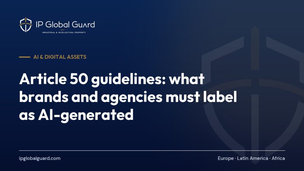 Article 50 guidelines: what brands and agencies must label as AI-generated