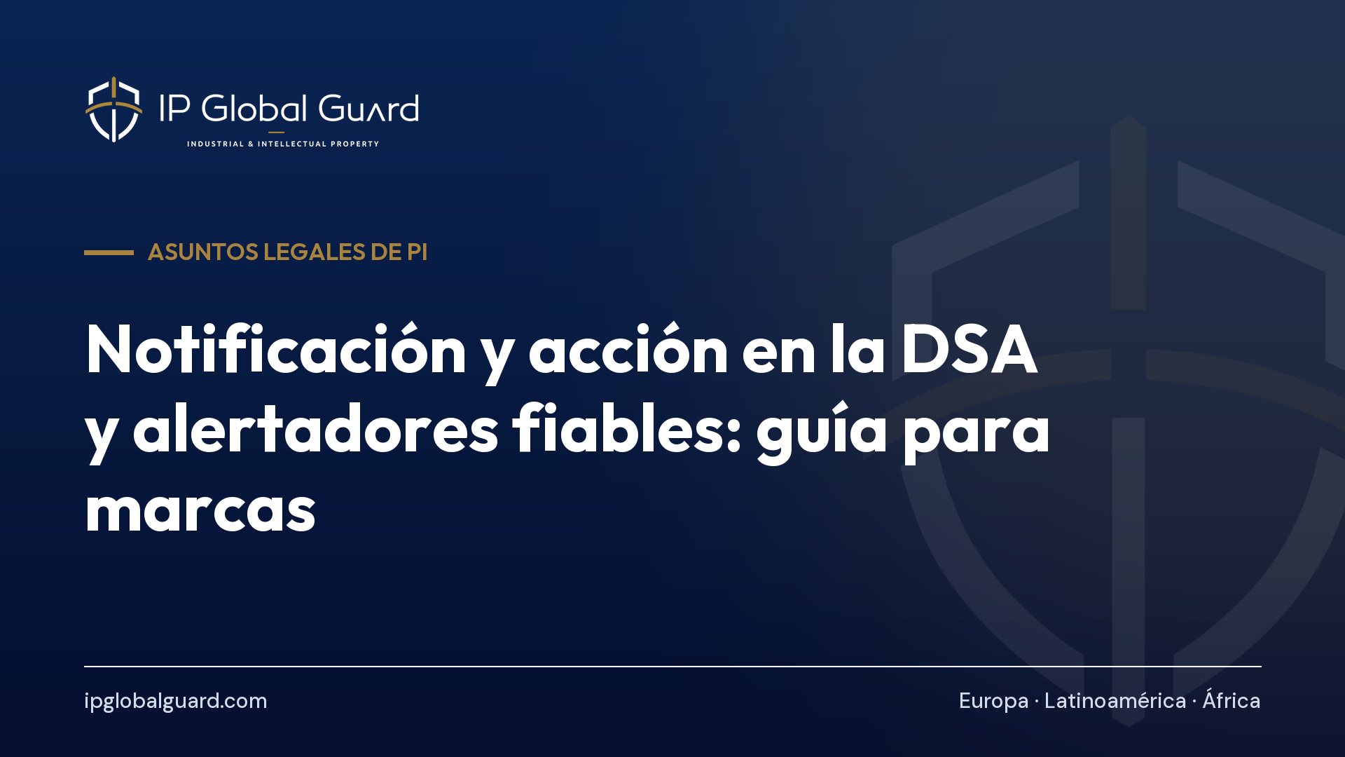 Notificación y acción en la DSA y alertadores fiables: guía para marcas