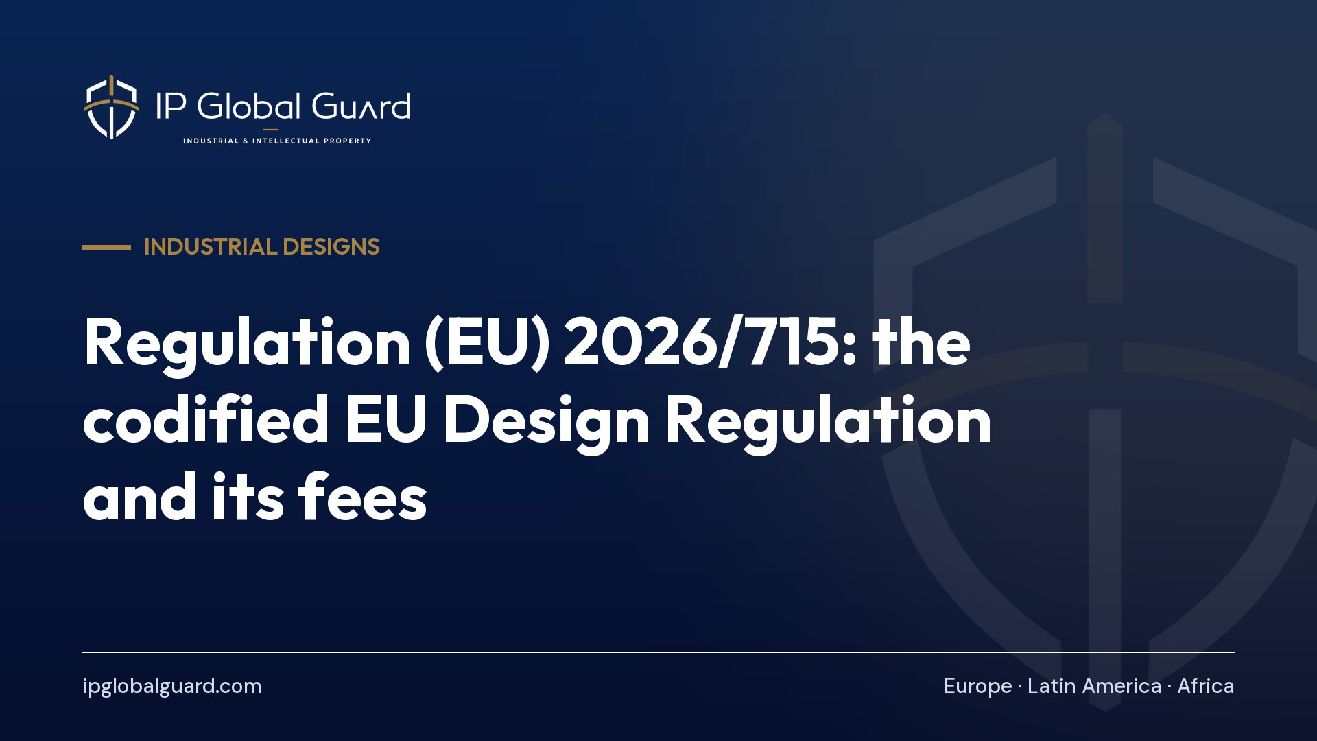 Regulation (EU) 2026/715: the codified EU Design Regulation and its fees