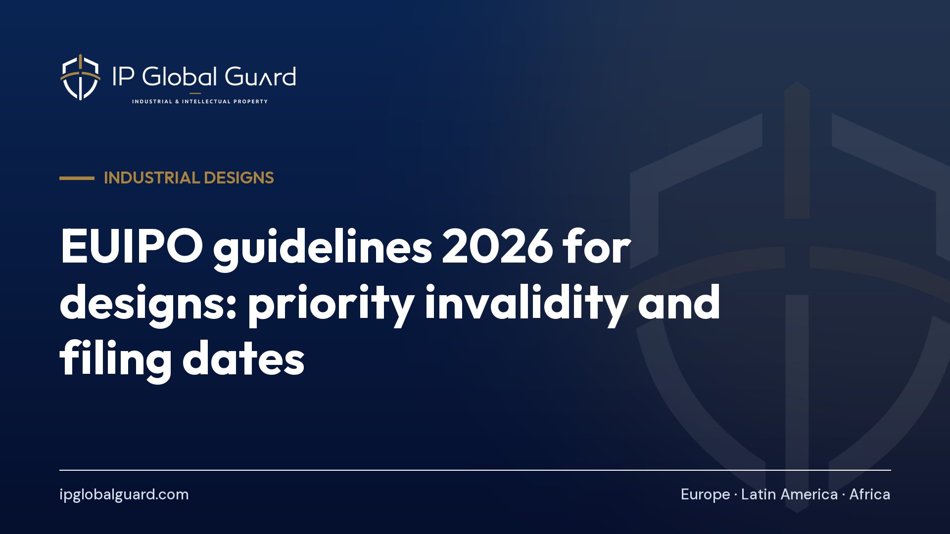 EUIPO guidelines 2026 for designs: priority invalidity and filing dates