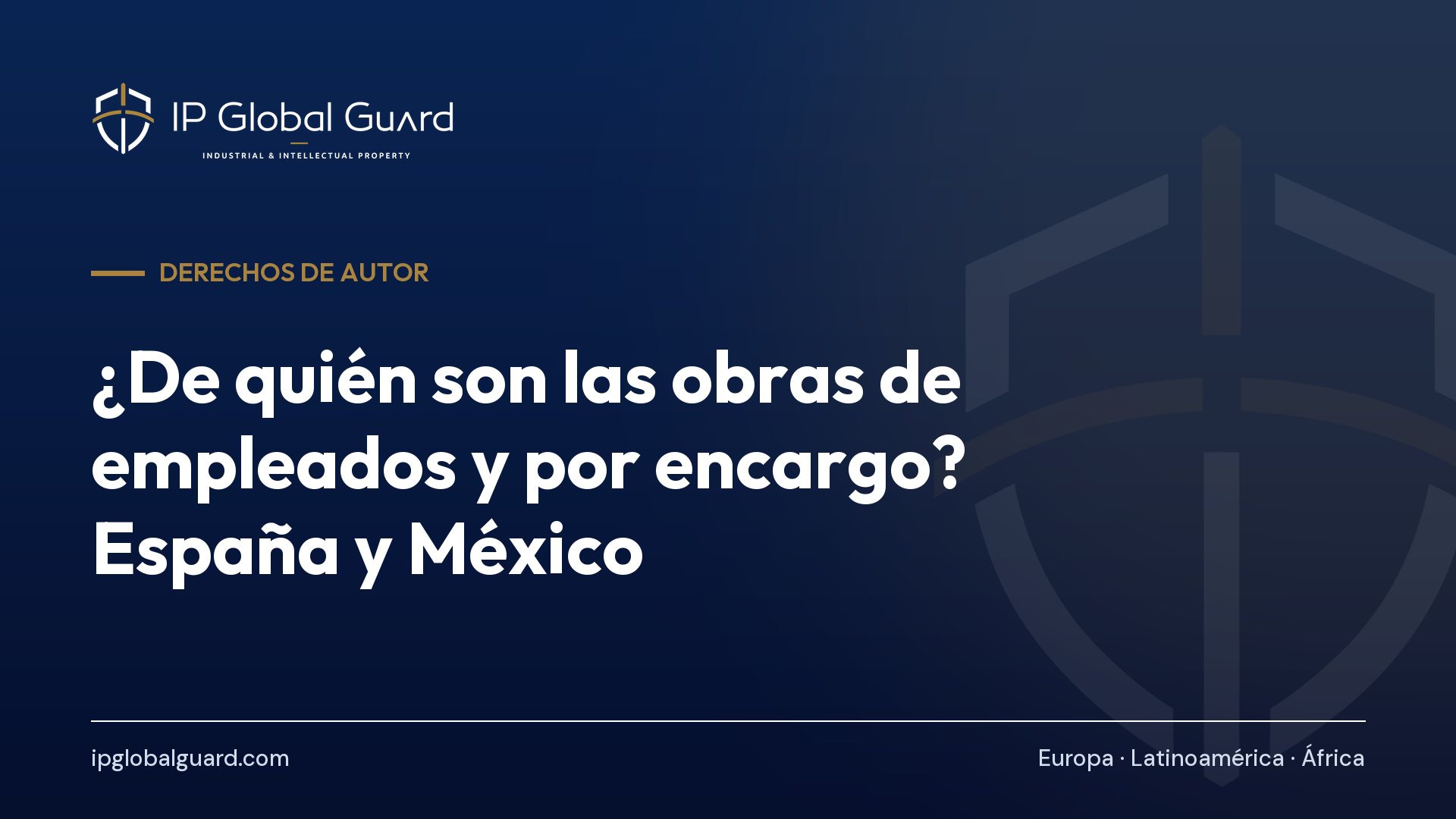 ¿De quién son las obras de empleados y por encargo? España y México