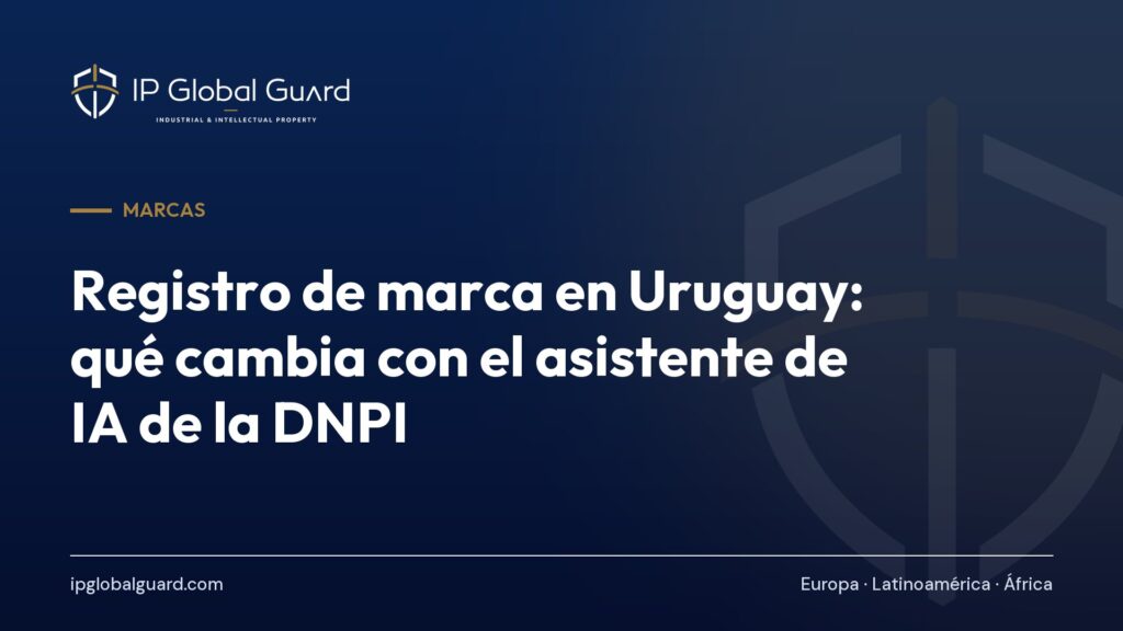 Registro de marca en Uruguay: qué cambia con el asistente de IA de la DNPI