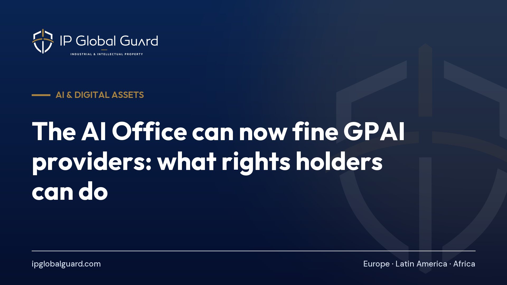 The AI Office can now fine GPAI providers: what rights holders can do