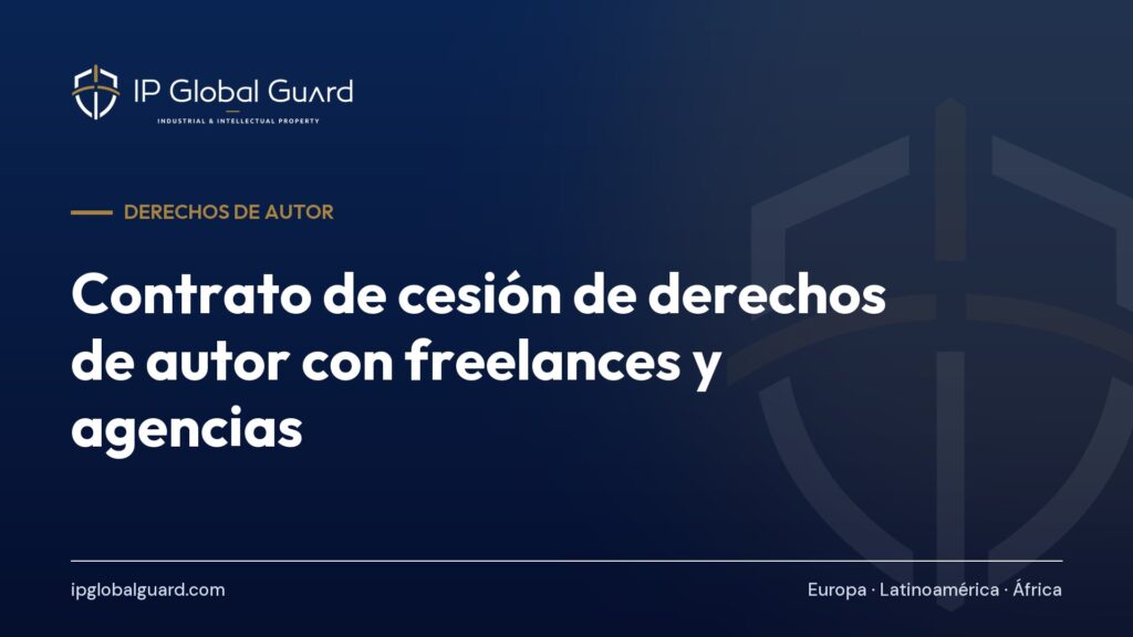 Contrato de cesión de derechos de autor con freelances y agencias