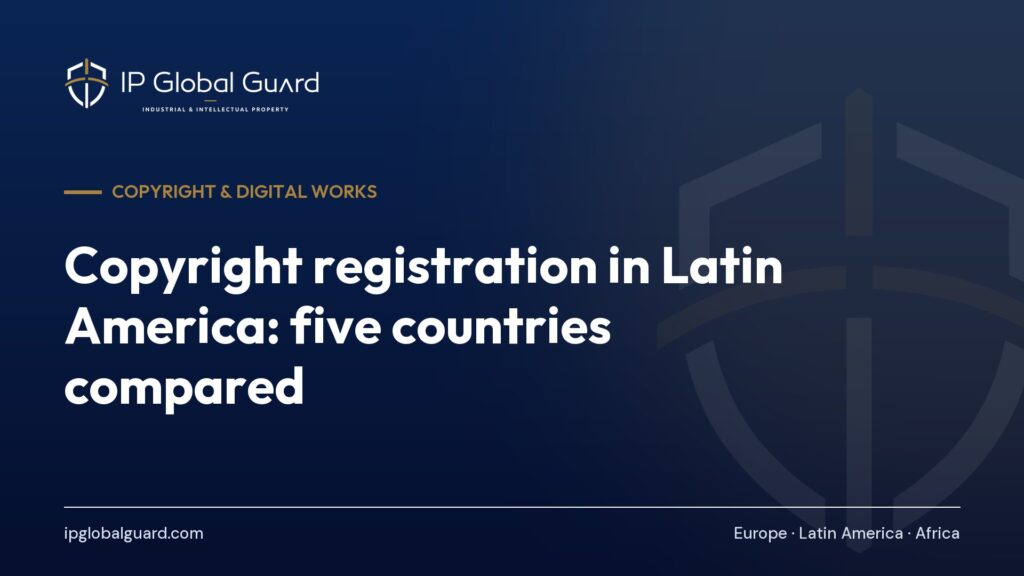 Copyright registration in Latin America: five countries compared