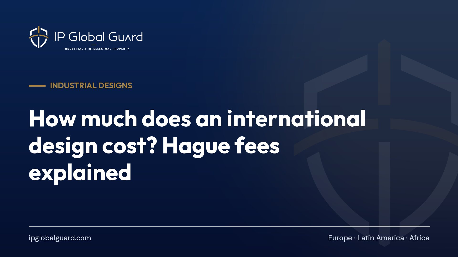 How much does an international design cost? Hague fees explained