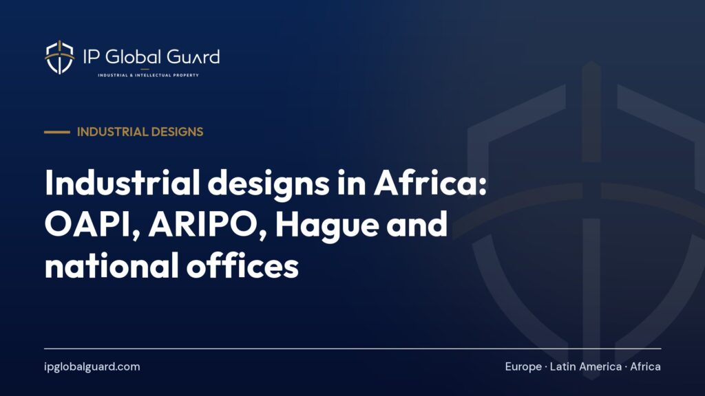 Industrial designs in Africa: OAPI, ARIPO, Hague and national offices