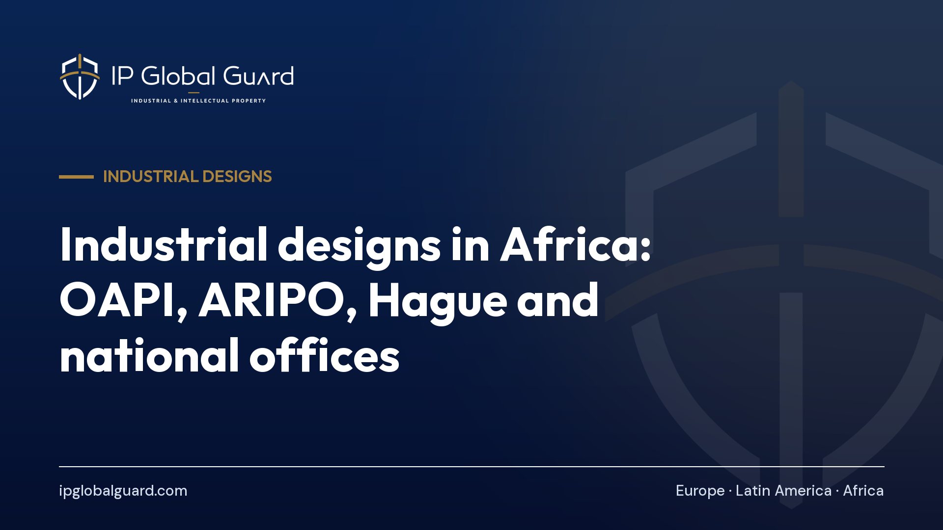 Industrial designs in Africa: OAPI, ARIPO, Hague and national offices