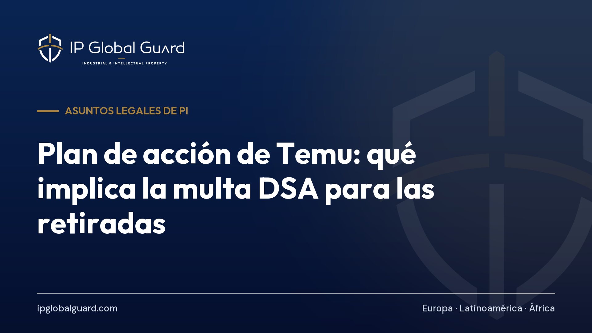 Plan de acción de Temu: qué implica la multa DSA para las retiradas