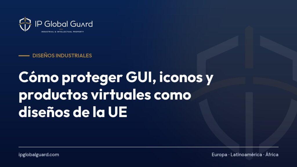 Cómo proteger GUI, iconos y productos virtuales como diseños de la UE