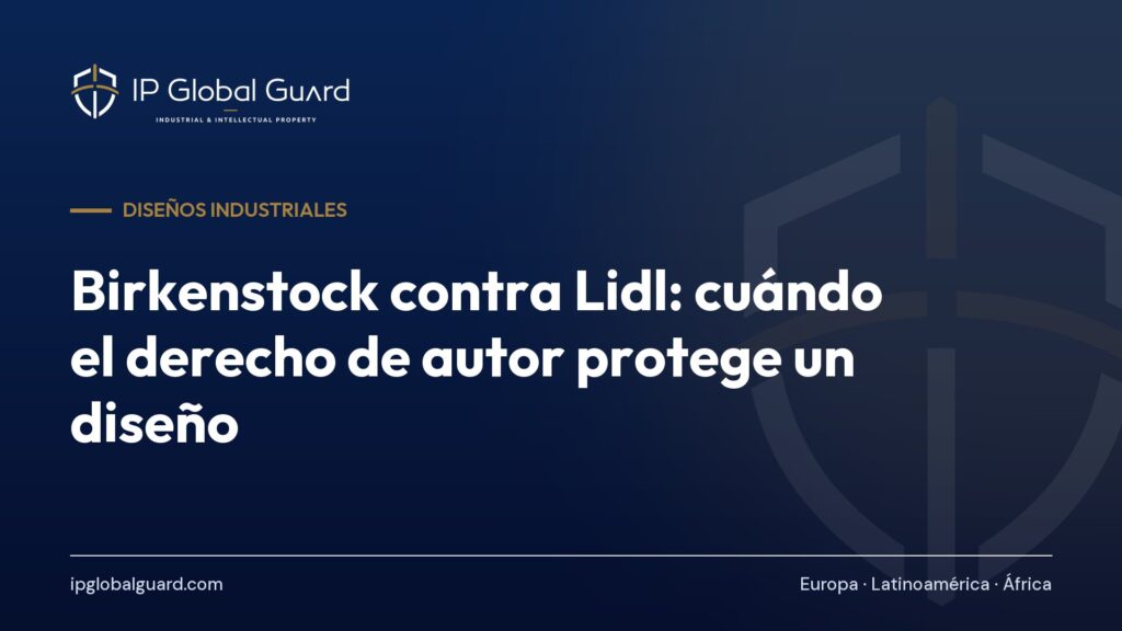 Birkenstock contra Lidl: cuándo el derecho de autor protege un diseño