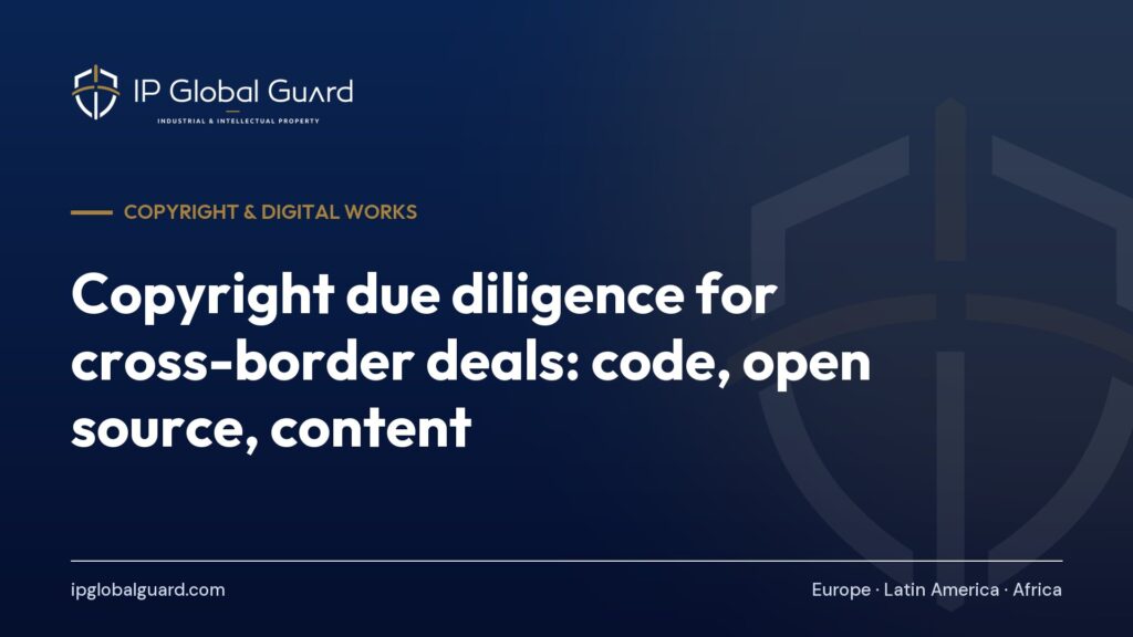 Copyright due diligence for cross-border deals: code, open source, content