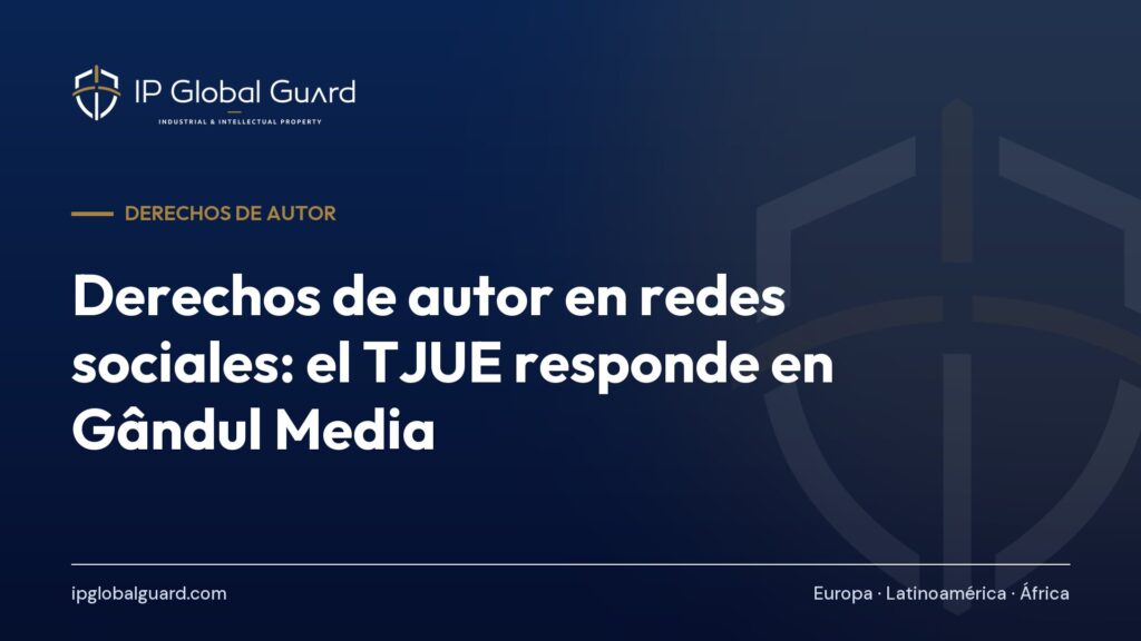 Derechos de autor en redes sociales: el TJUE responde en Gândul Media