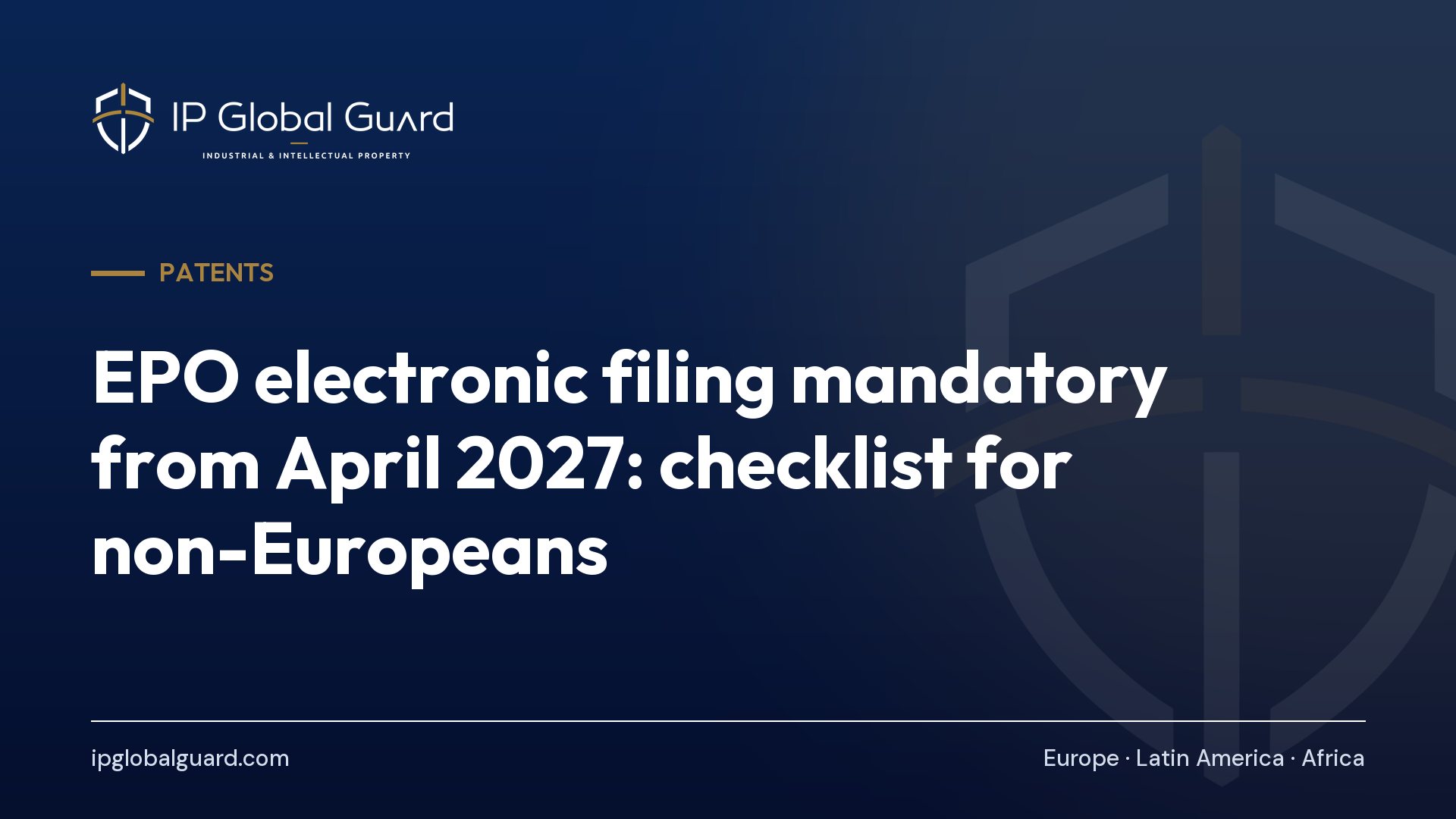 EPO electronic filing mandatory from April 2027: checklist for non-Europeans