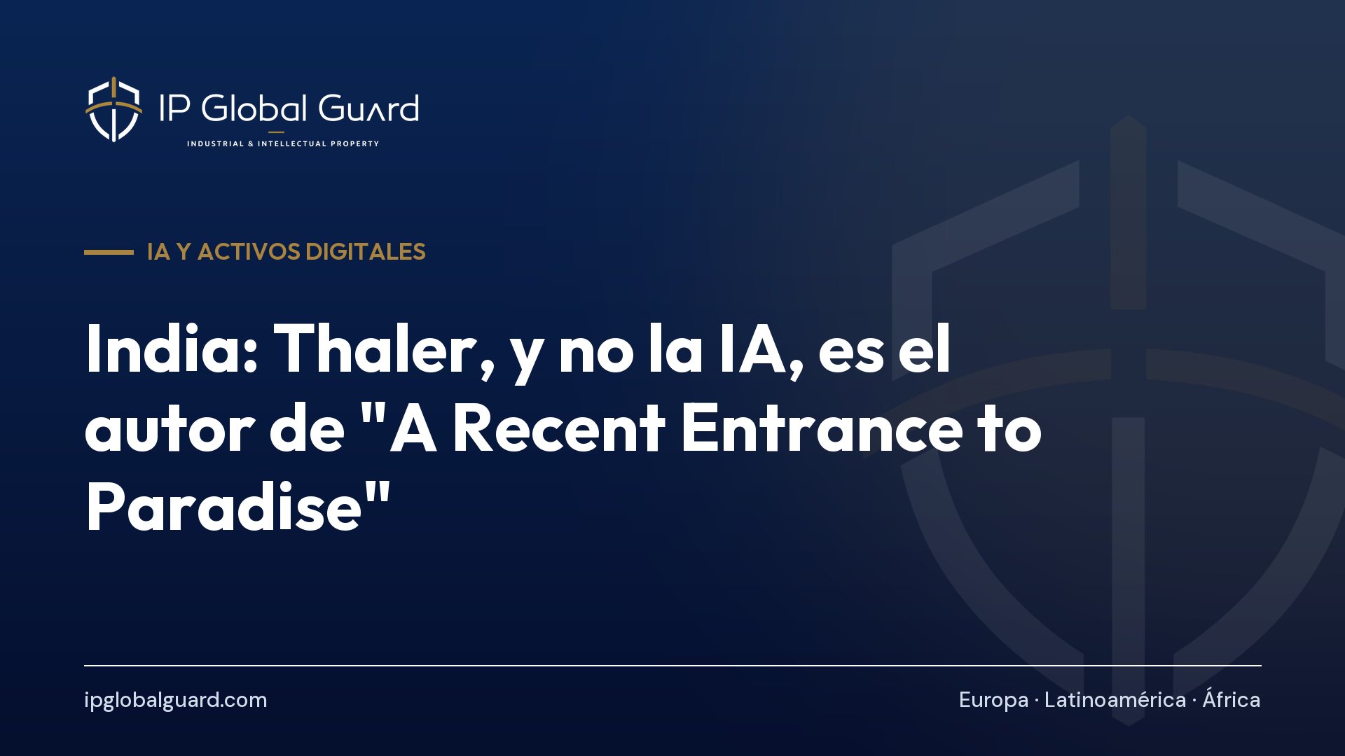India: Thaler, y no la IA, es el autor de “A Recent Entrance to Paradise”