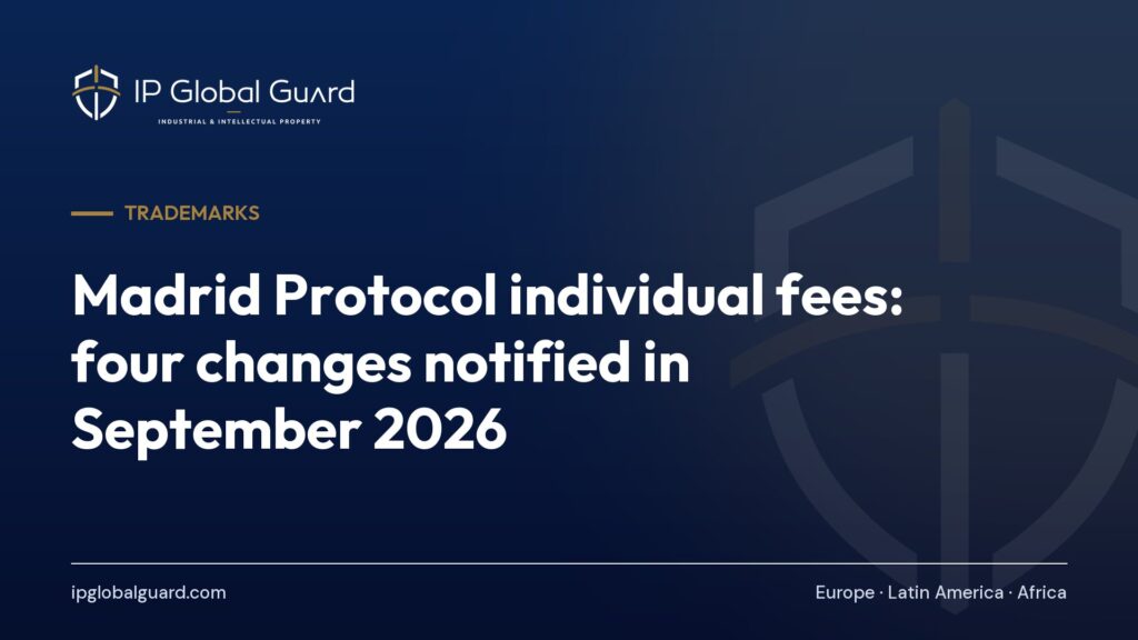 Madrid Protocol individual fees: four changes notified in September 2026