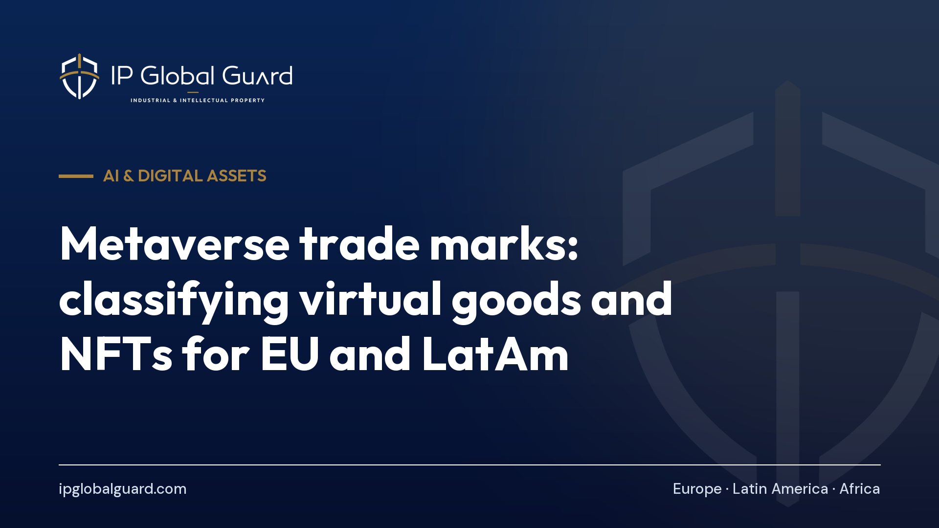 Metaverse trade marks: classifying virtual goods and NFTs for EU and LatAm