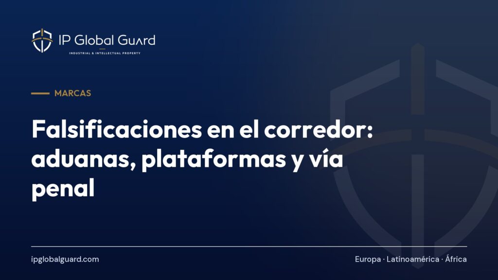 Falsificaciones en el corredor: aduanas, plataformas y vía penal