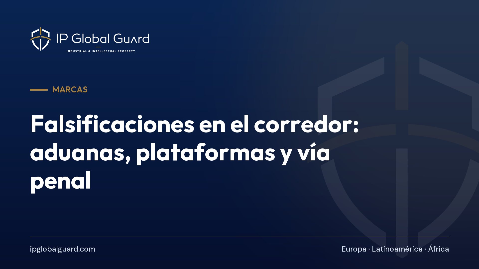 Falsificaciones en el corredor: aduanas, plataformas y vía penal