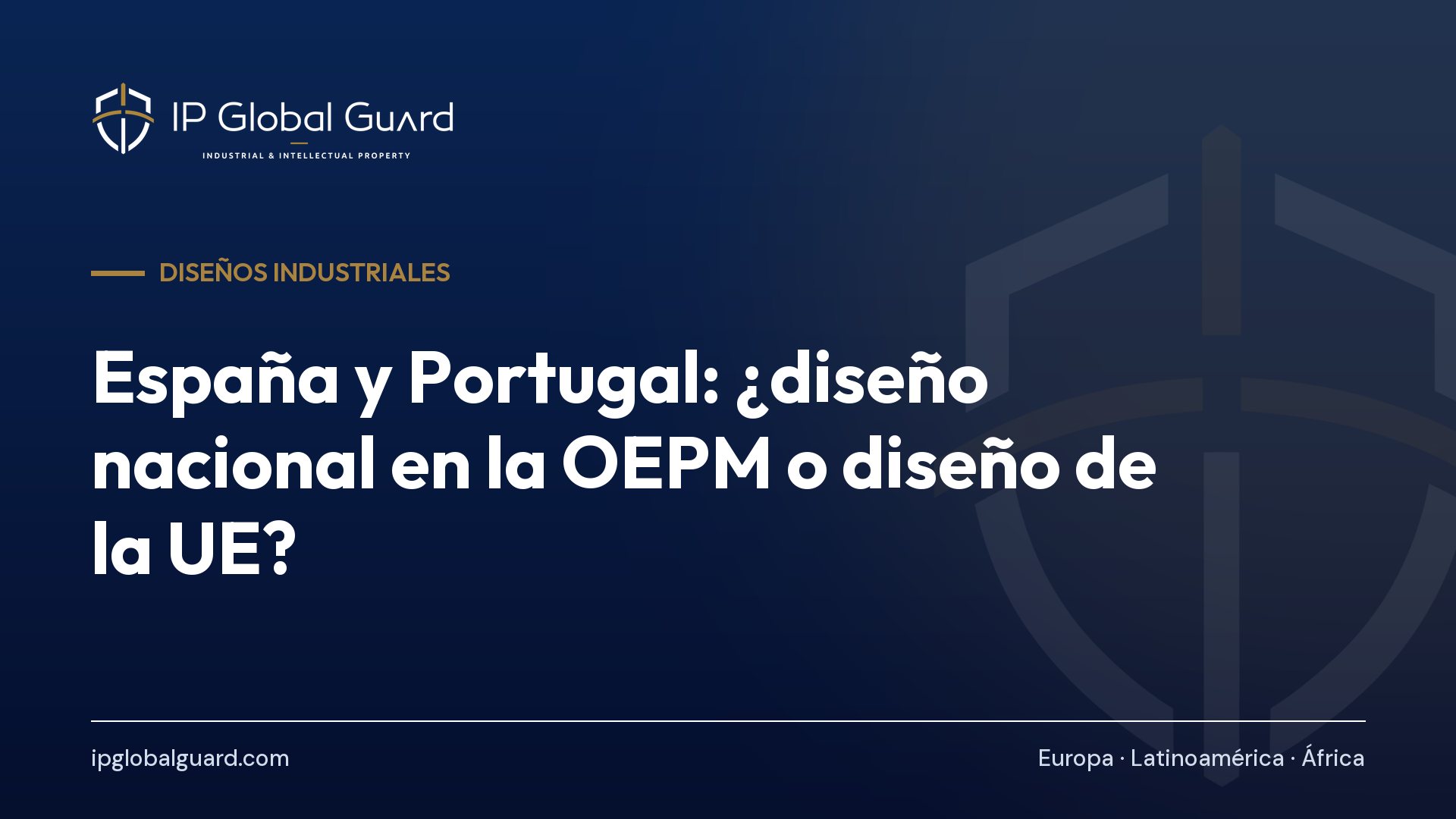 España y Portugal: ¿diseño nacional en la OEPM o diseño de la UE?