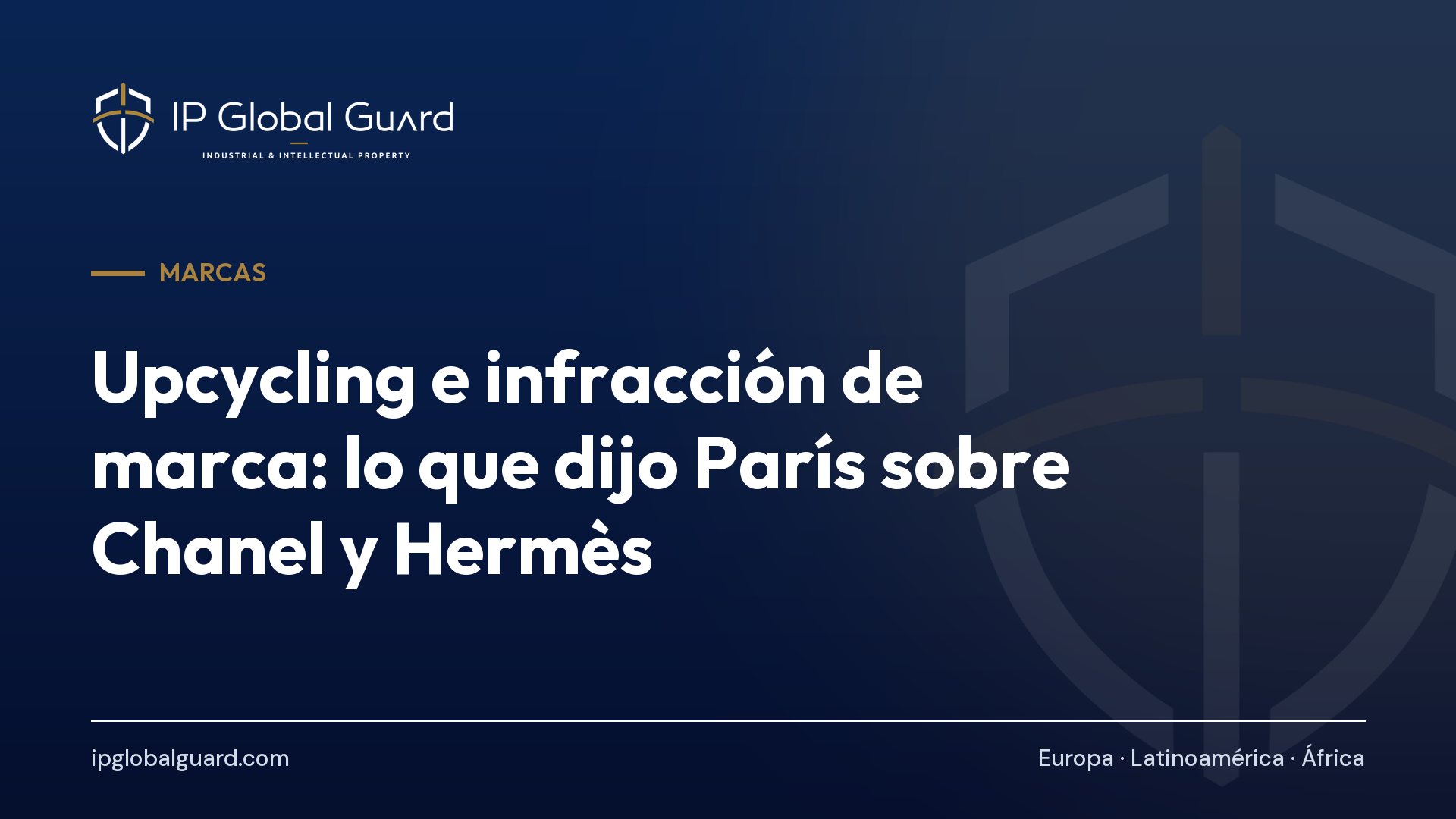 Upcycling e infracción de marca: lo que dijo París sobre Chanel y Hermès