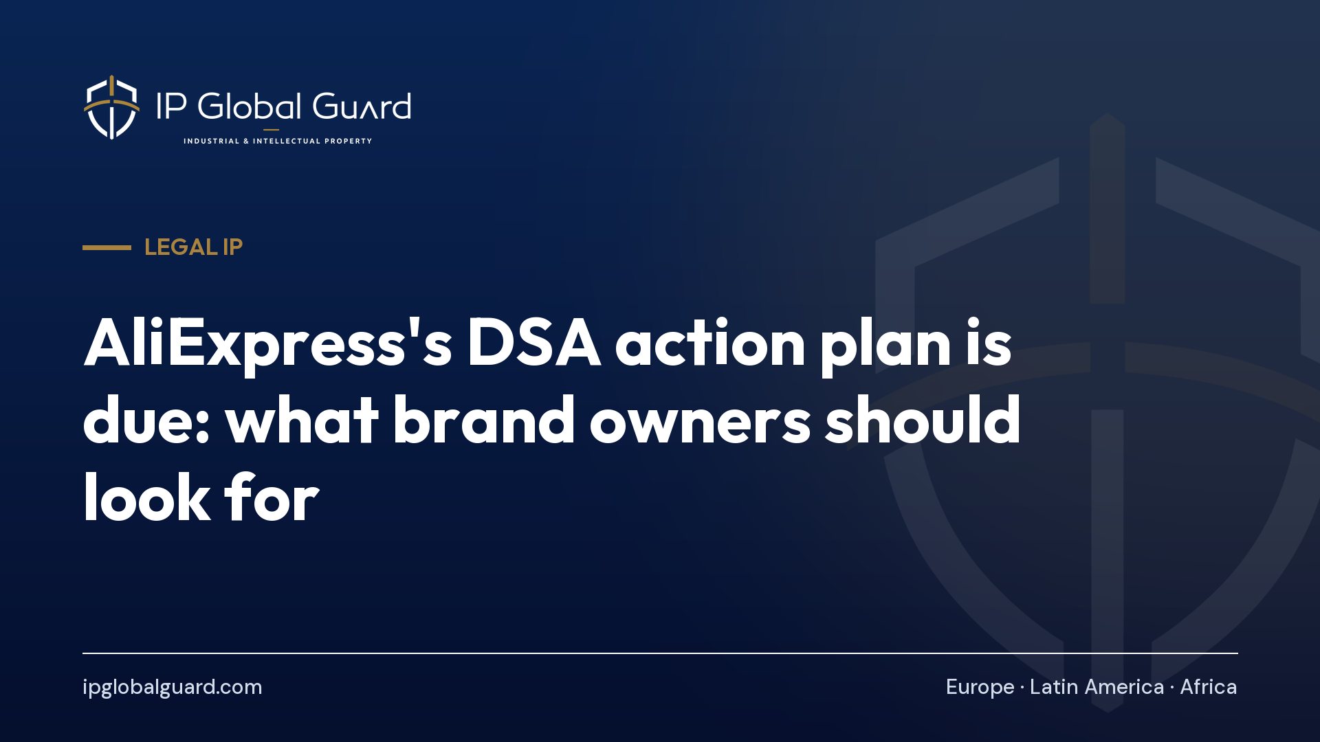 AliExpress’s DSA action plan is due: what brand owners should look for