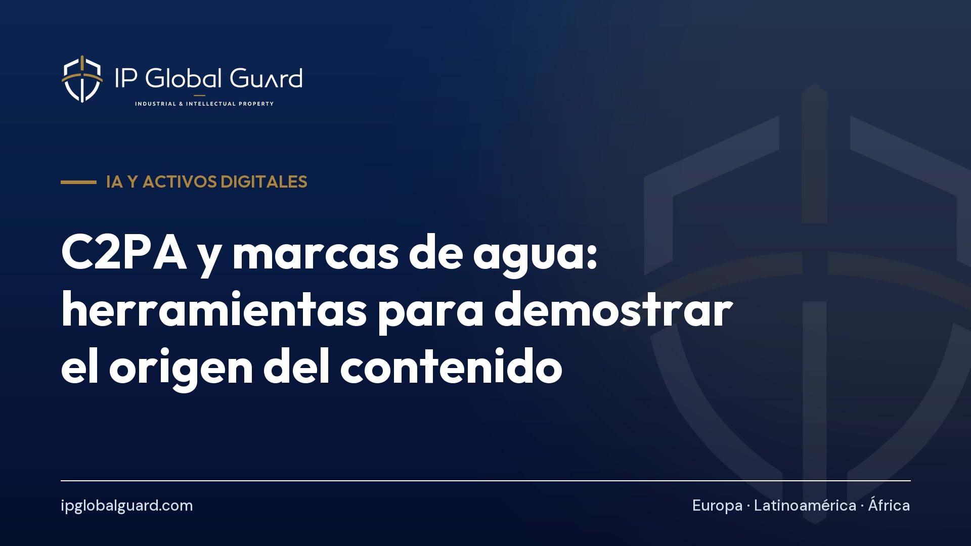 C2PA y marcas de agua: herramientas para demostrar el origen del contenido