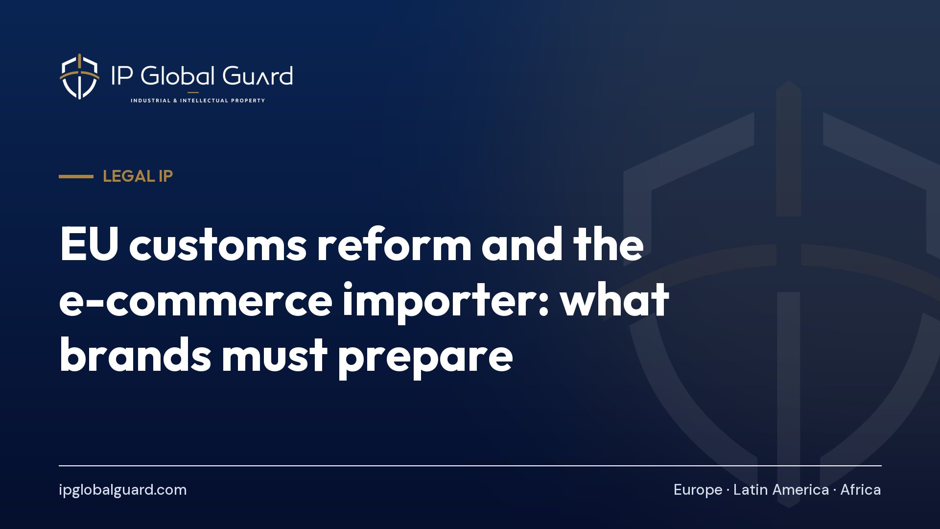 EU customs reform and the e-commerce importer: what brands must prepare