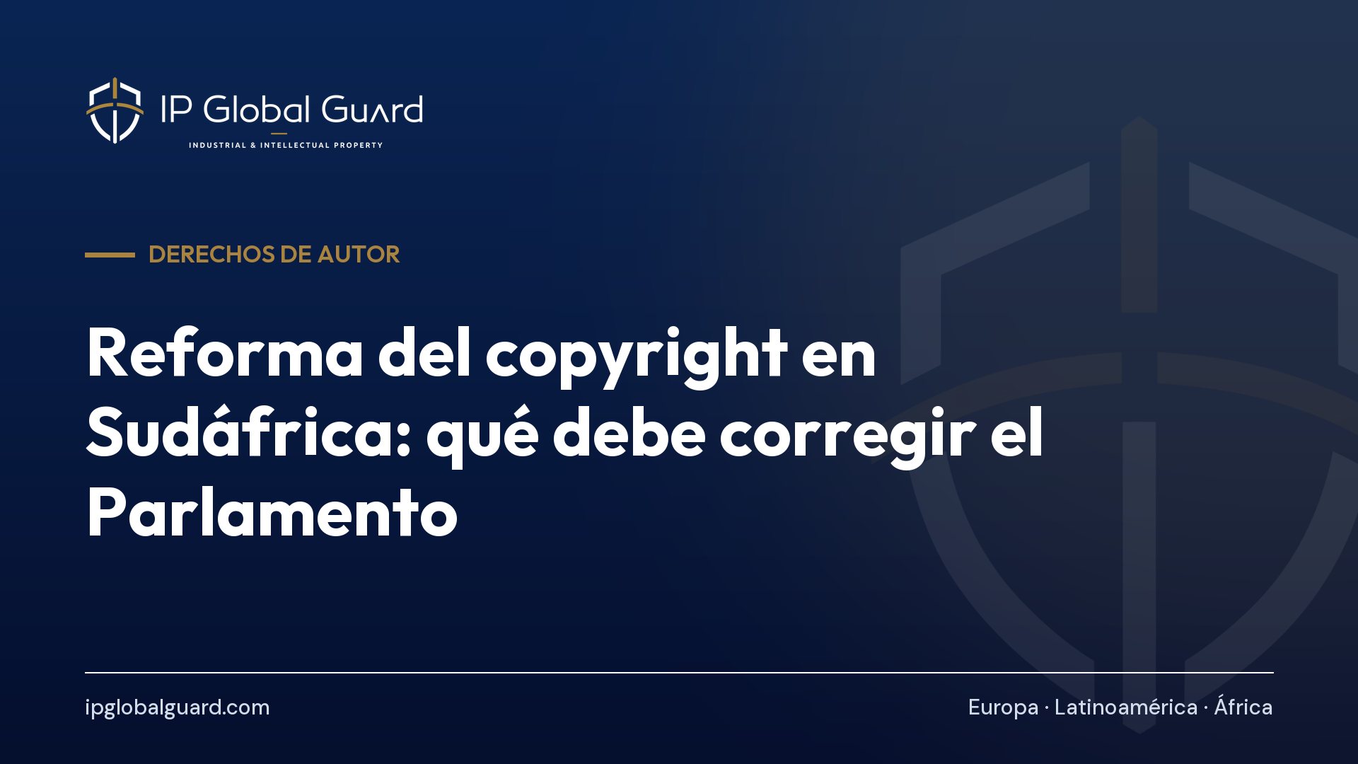 Reforma del copyright en Sudáfrica: qué debe corregir el Parlamento